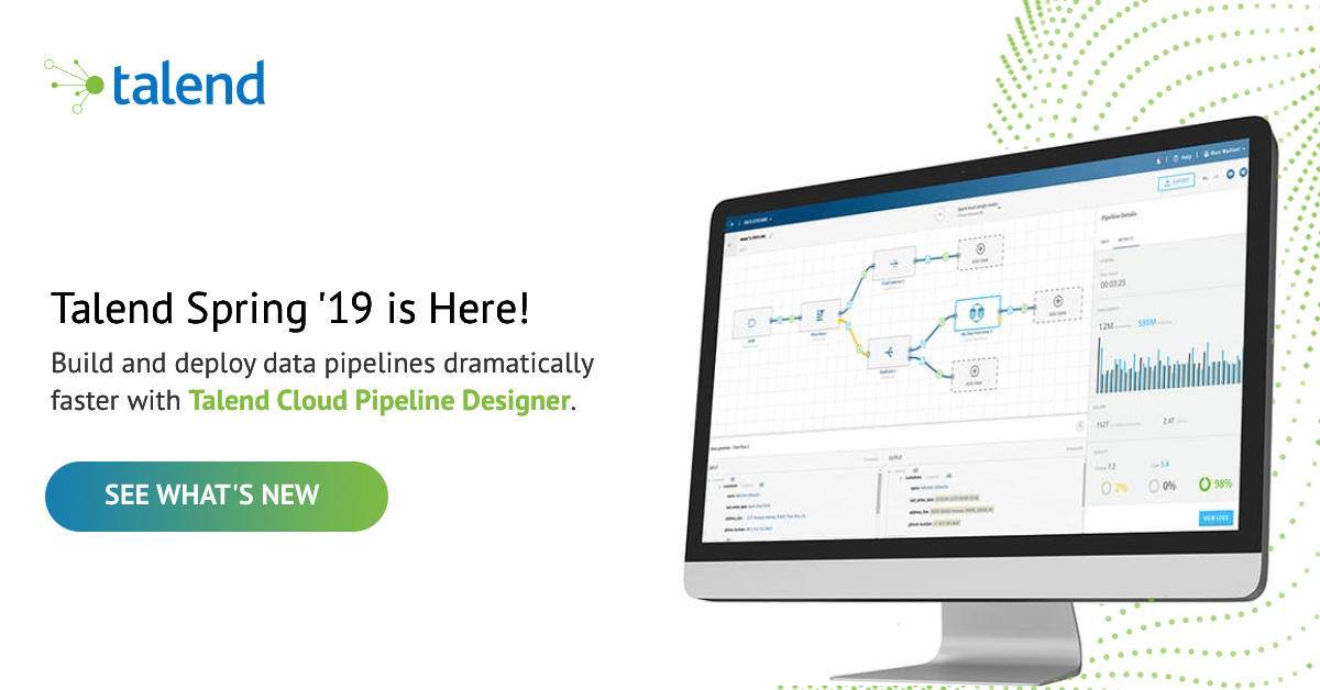 talend spring 19 pipeline designer